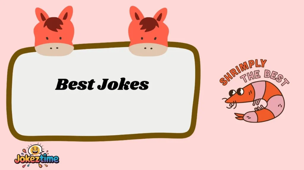 Best Jokes