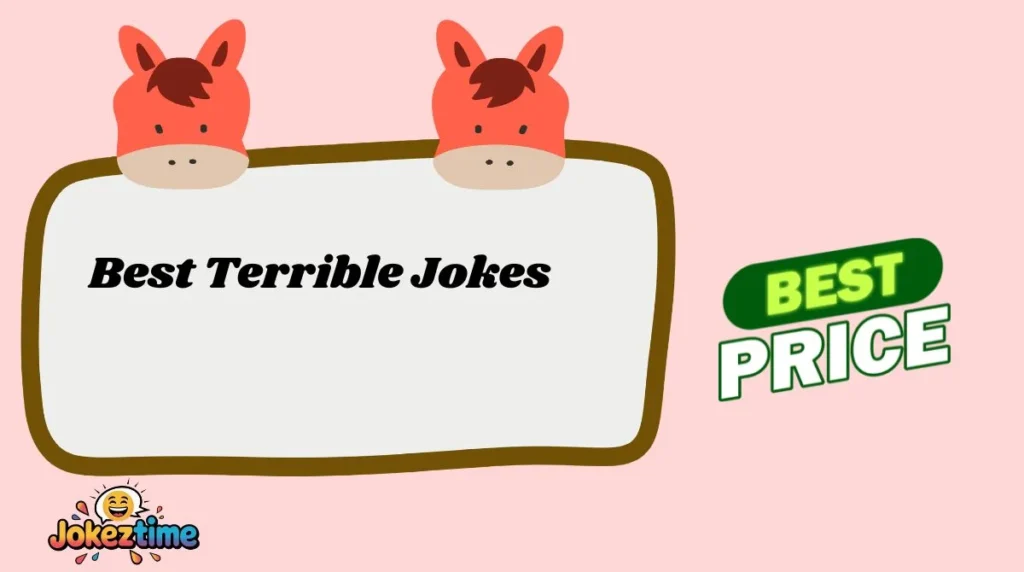 Best Terrible Jokes