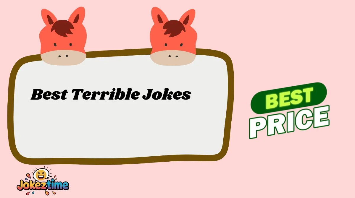 Best Terrible Jokes