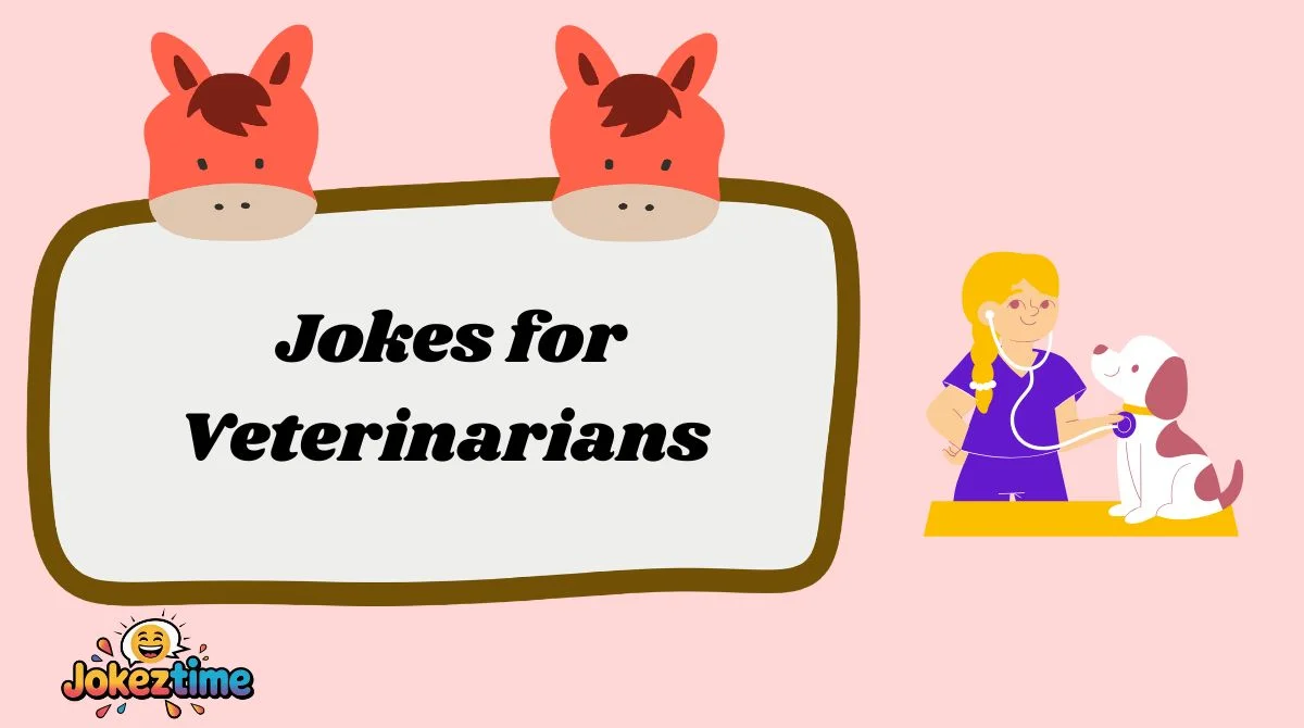 Jokes for Veterinarians