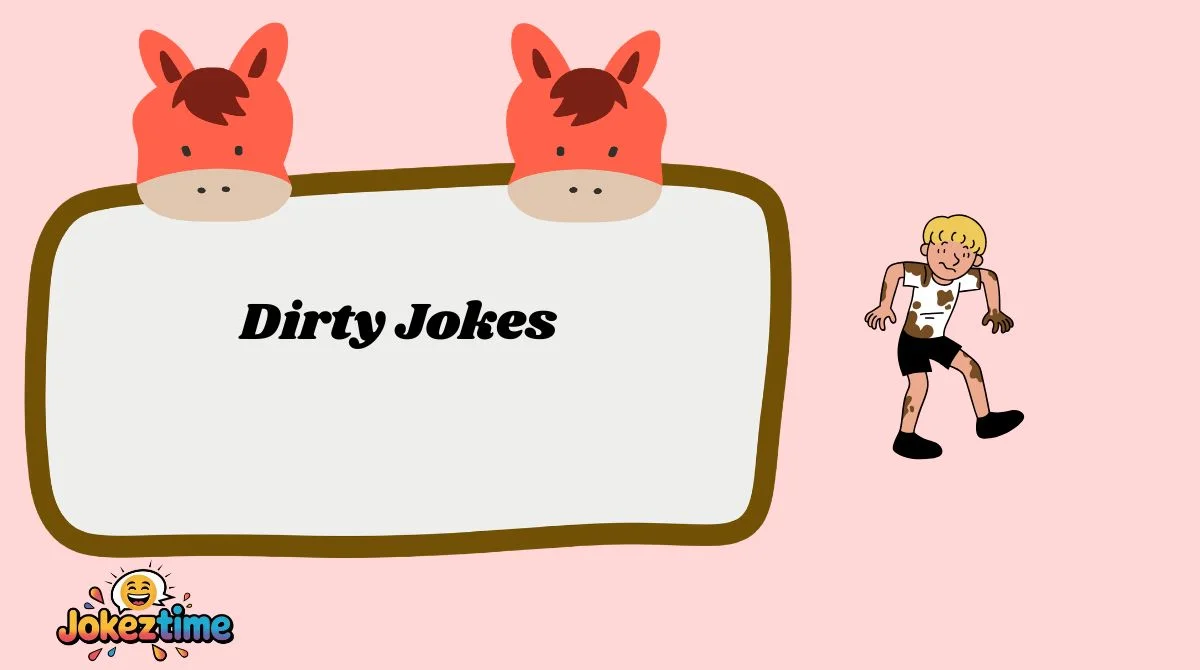 Dirty Jokes