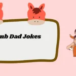 Dumb Dad Jokes