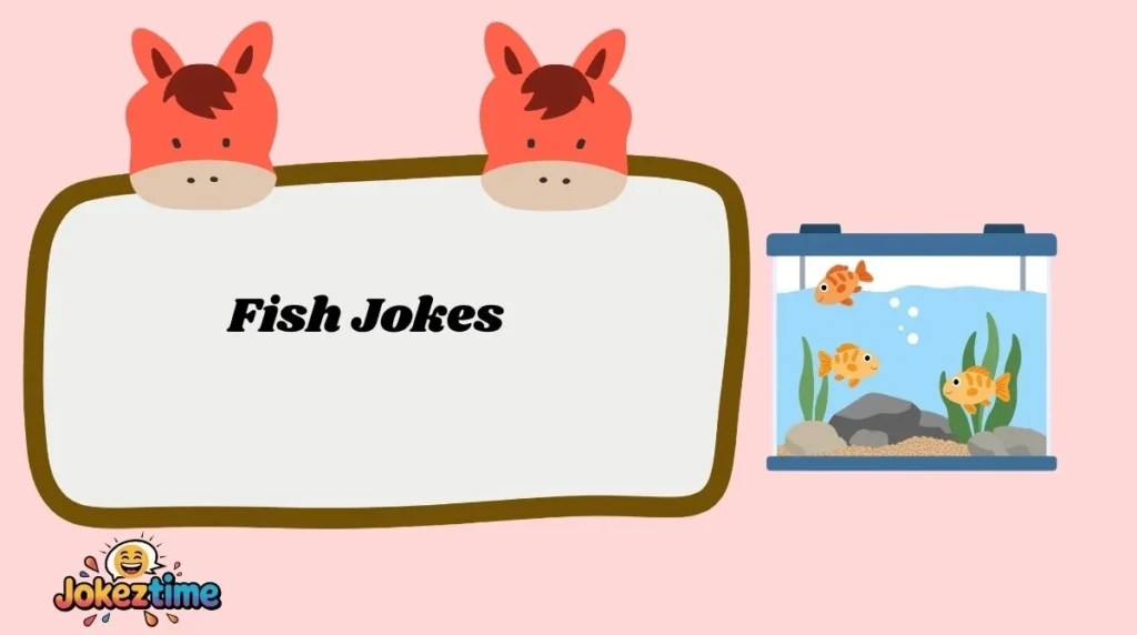 Fish Jokes