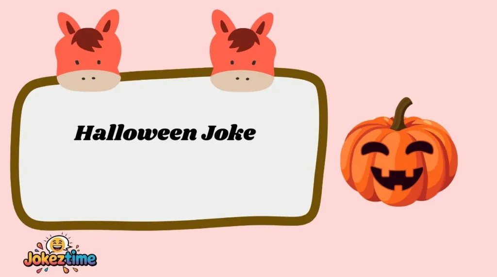 Halloween Joke