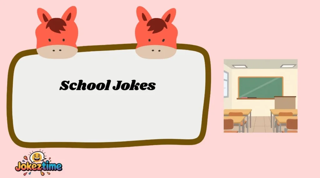 School Jokes