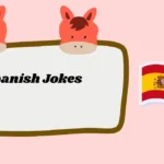 Spanish Jokes